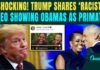 Racist Video Fallout: Trump Under Fire Trump HUMILIATES Obamas; Shares SHOCKING 'RACIST