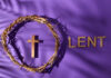 Crown of thorns and wooden cross with the word 'LENT' on a purple background
